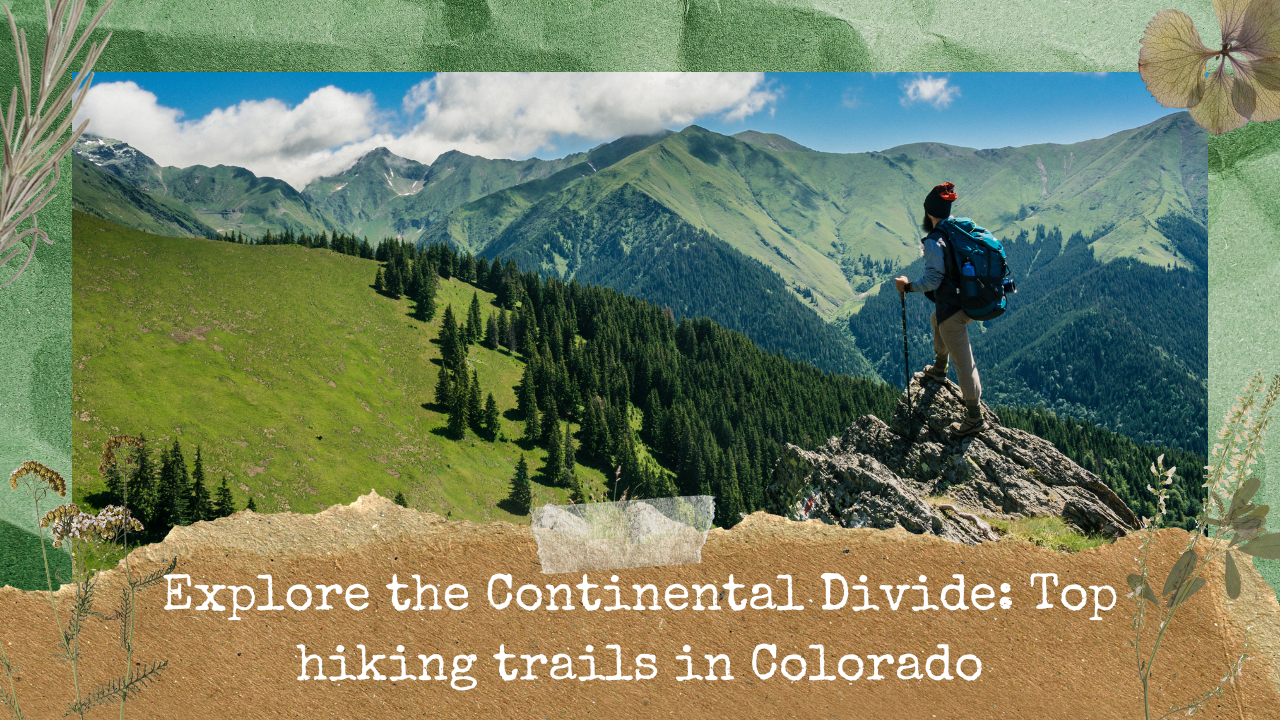 Top hiking trails in Colorado