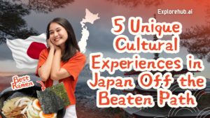 Read more about the article 5 Unique Cultural Experiences in Japan Off the Beaten Path