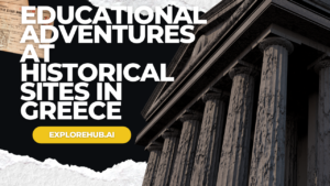 Read more about the article Educational Adventures at Historical Sites in Greece