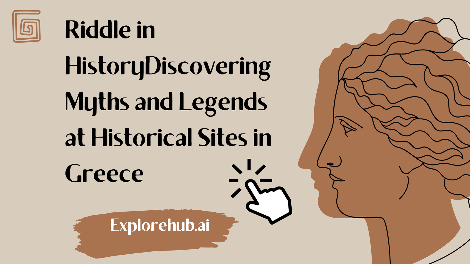 Riddle in HistoryDiscovering Myths and Legends at Historical Sites in Greece