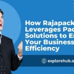 How Rajapack Leverages Packaging Solutions to Enhance Your Business Efficiency