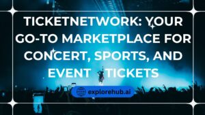 Read more about the article TicketNetwork: Your Go-To Marketplace for Concert, Sports, and Event Tickets