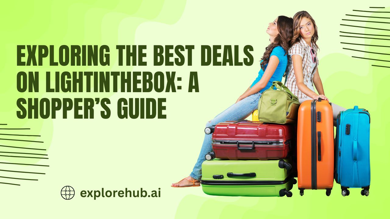 You are currently viewing Exploring the Best Deals on LightInTheBox: A Shopper’s Guide