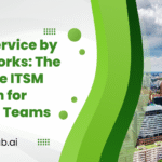 Freshservice by Freshworks: The Ultimate ITSM Solution for Modern Teams