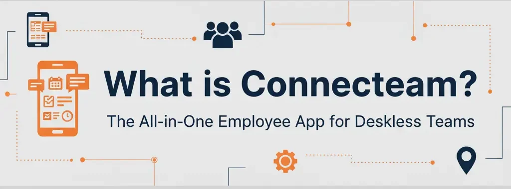 What is Connecteam?
