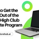 How to Get the Most Out of the Daily High Club Affiliate Program