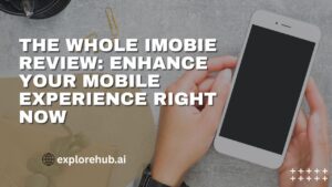 Read more about the article The Whole iMobie Review: Enhance Your Mobile Experience Right Now