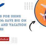 Top Tips for Using Kiwi.com: Save Big on Flights and Vacation Packages