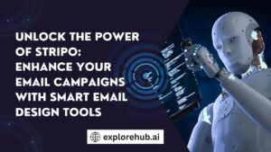 Read more about the article Unlock the Power of STRIPO: Enhance Your Email Campaigns with Smart Email Design Tools