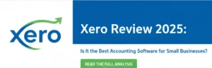 Read more about the article Xero Review 2025: Is It the Best Accounting Software for Small Businesses?