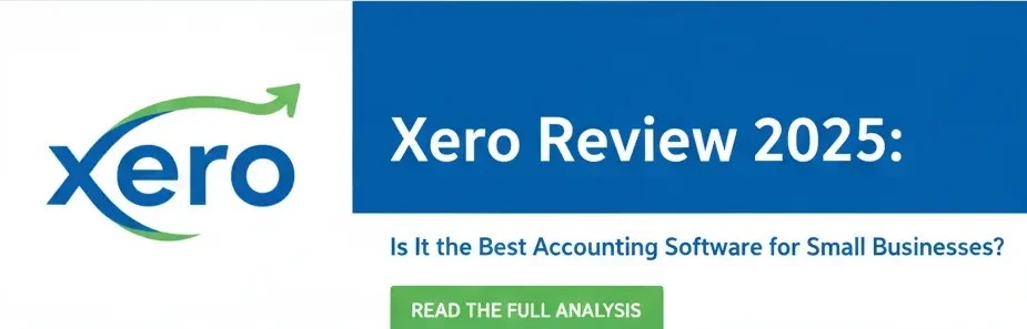 Xero Review 2025: Is It the Best Accounting Software for Small Businesses?