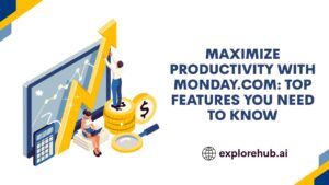 Read more about the article Maximize Productivity with monday.com: Top Features You Need to Know