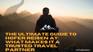 Read more about the article The Ultimate Guide to Hofer Reisen AT: What Makes It a Trusted Travel Partner