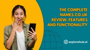 Read more about the article The Complete Names.co.uk Review: Features and Functionality