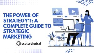 Read more about the article The Power of Strategy11: A Complete Guide to Strategic Marketing