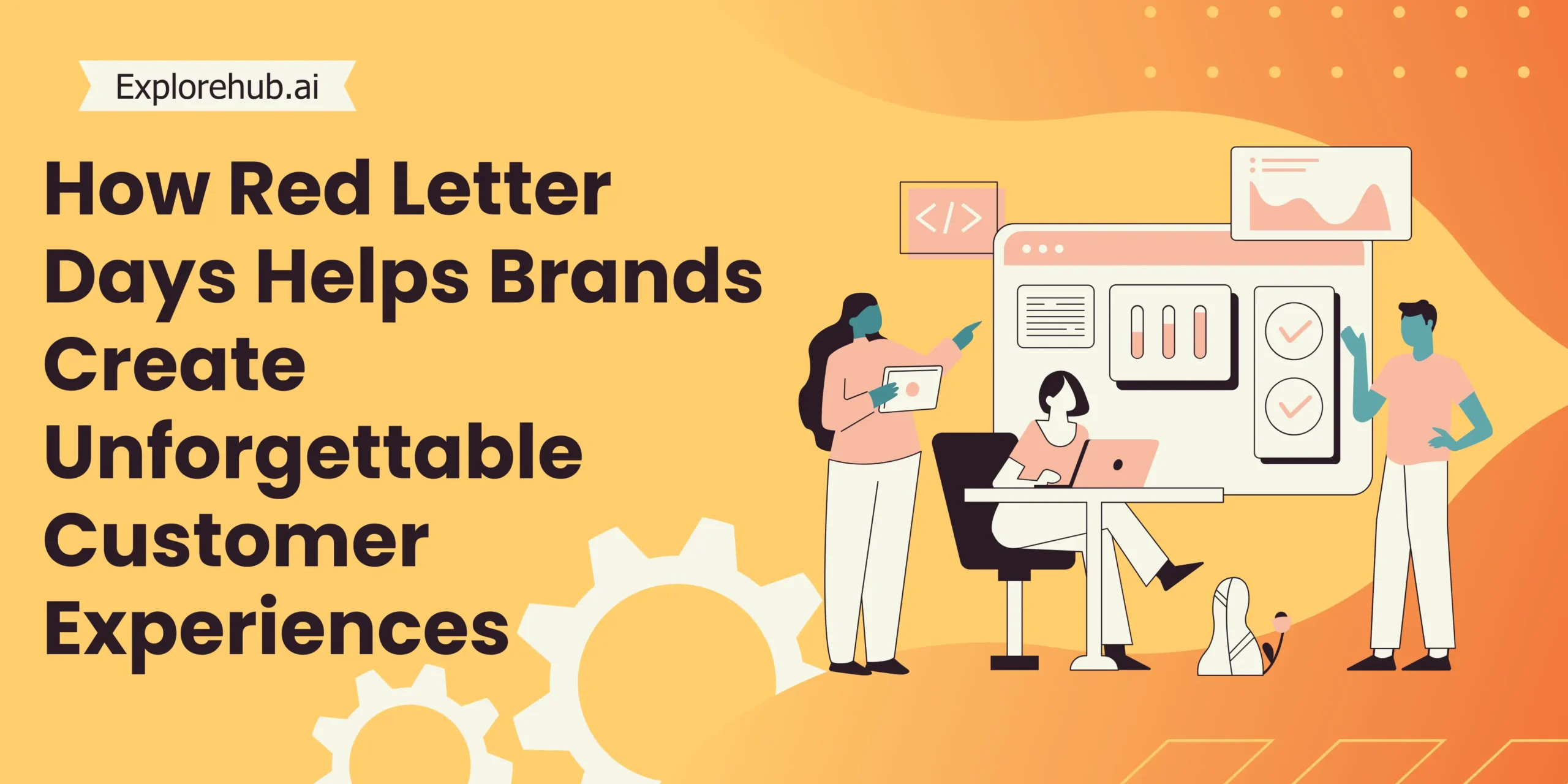 How Red Letter Days Helps Brands Create Unforgettable Customer Experiences