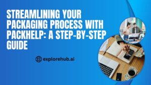 Read more about the article Streamlining Your Packaging Process with Packhelp: A Step-by-Step Guide
