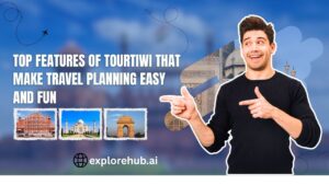 Read more about the article Top Features of Tourtiwi That Make Travel Planning Easy and Fun