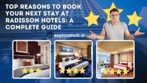 Read more about the article Top Reasons to Book Your Next Stay at Radisson Hotels: A Complete Guide