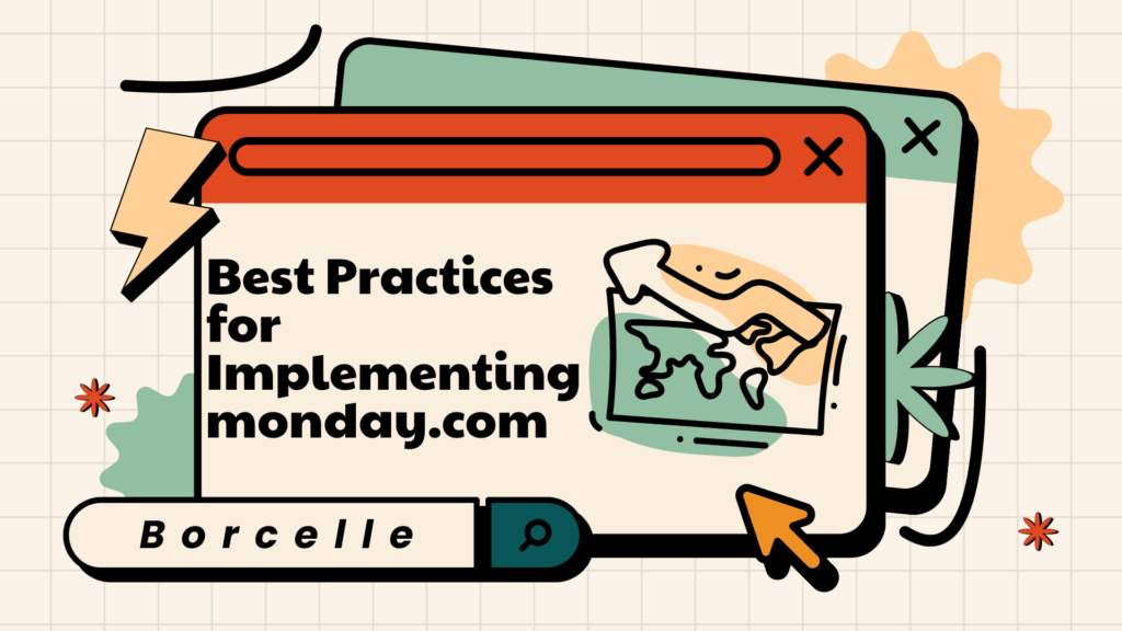 Best Practices for Implementing monday.com