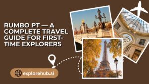 Read more about the article Rumbo PT — A Complete Travel Guide for First-Time Explorers
