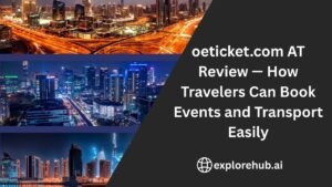 Read more about the article oeticket.com AT Review — How Travelers Can Book Events and Transport Easily