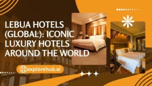 Read more about the article Lebua Hotels (Global): Iconic Luxury Hotels Around the World