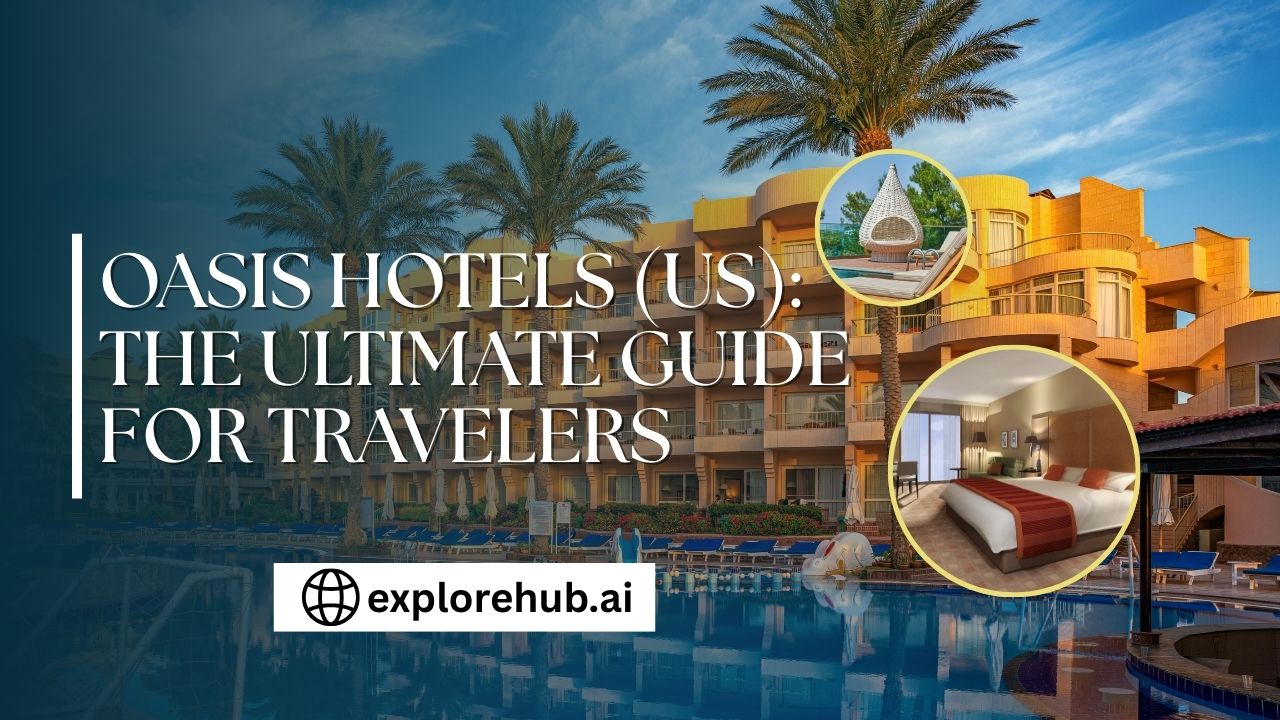 Oasis Hotels (US) 01
