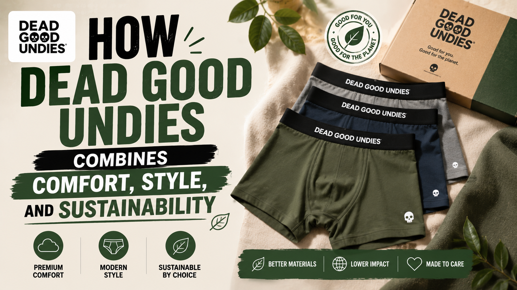How Dead Good Undies Combines Comfort, Style, and Sustainability