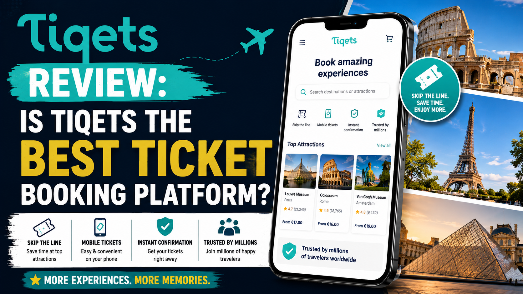Tiqets Review: Is Tiqets the Best Ticket Booking Platform?