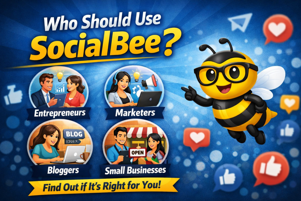 Who Should Use SocialBee?