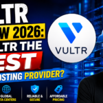 Vultr Review 2026: Is Vultr the Best Cloud Hosting Provider?