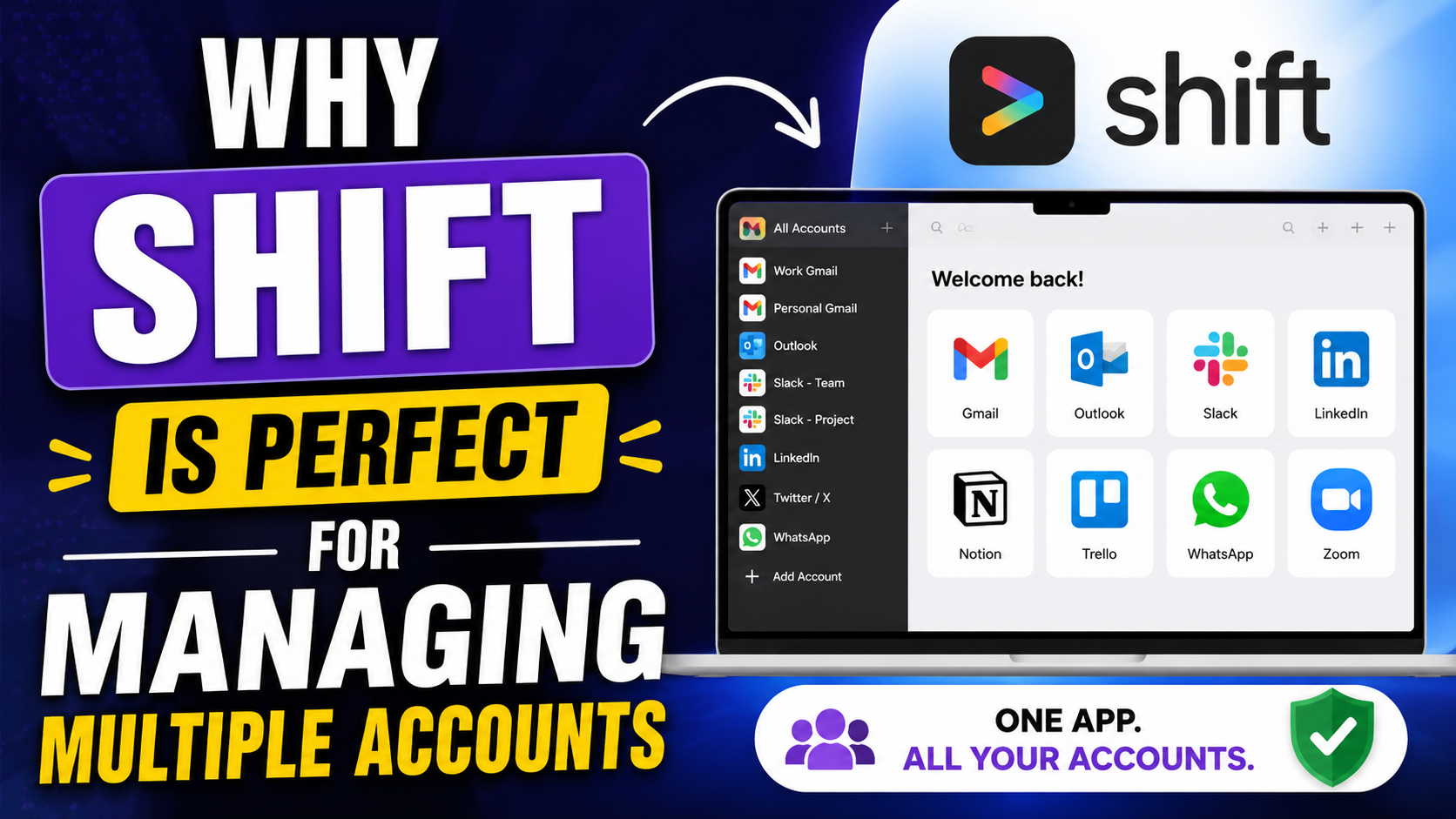 Why Shift Is Perfect for Managing Multiple Accounts
