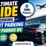 The Ultimate Guide to Booking Airport Parking Through Parkos BV