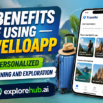 Top Benefits of Using TravelloApp for Personalized Travel Planning and Exploration