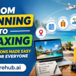 From Planning to Relaxing: How Vacations Made Easy Works for Everyone