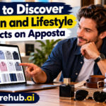 How to Discover Fashion and Lifestyle Products on Apposta