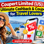 Coupert Limited (US): The Ultimate Cashback & Coupon Tool for Travel Lovers